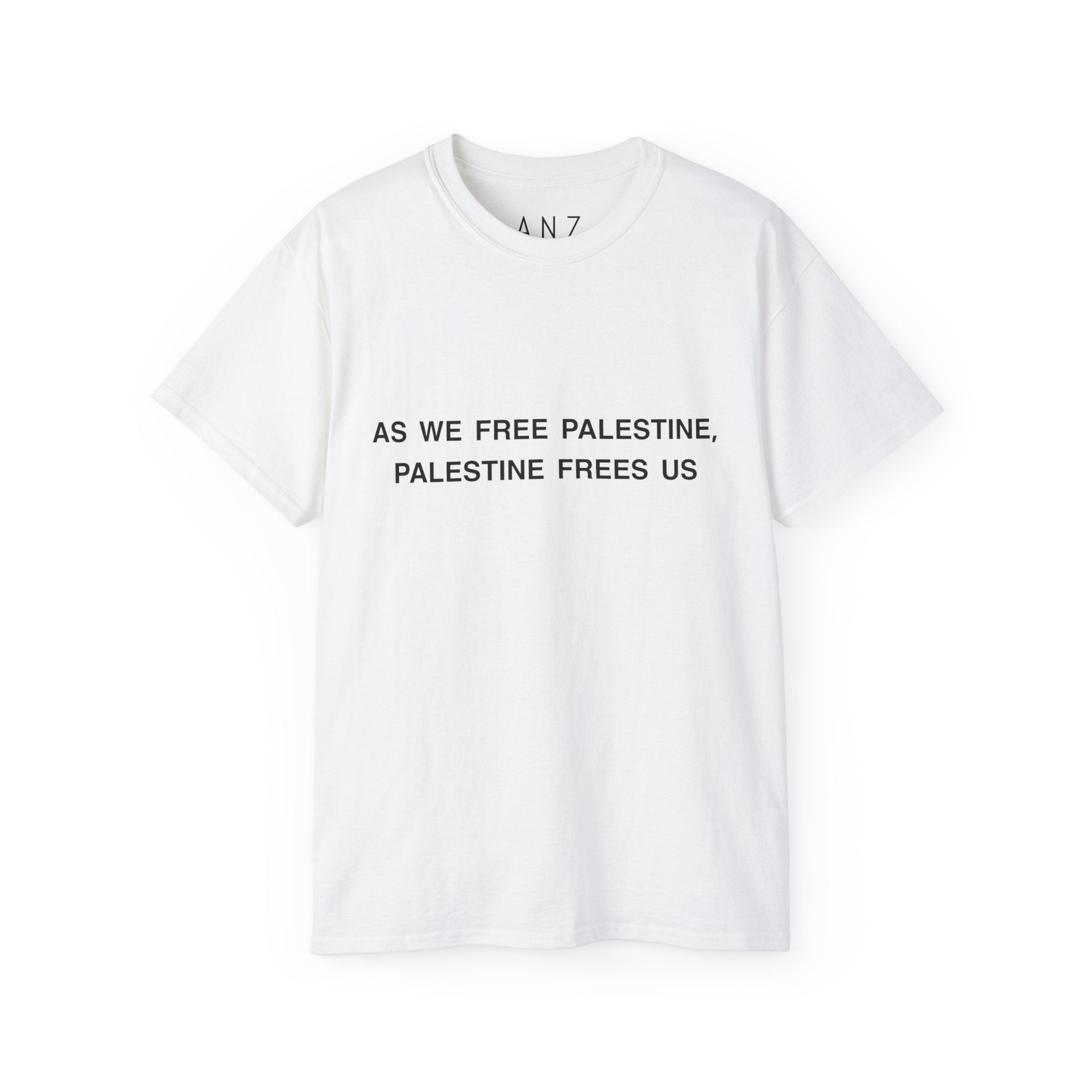 AS WE FREE PALESTINE, PALESTINE IS FREEING US Cotton Tee